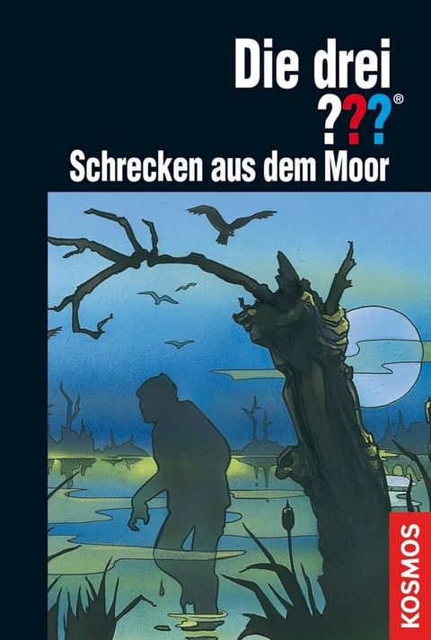 Die drei ???, Schrecken aus dem Moor (drei Fragezeichen)(Kobo/電子書)