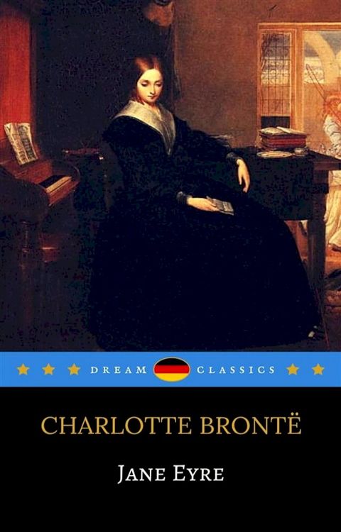 Jane Eyre (de) (Dream Classics)(Kobo/電子書)