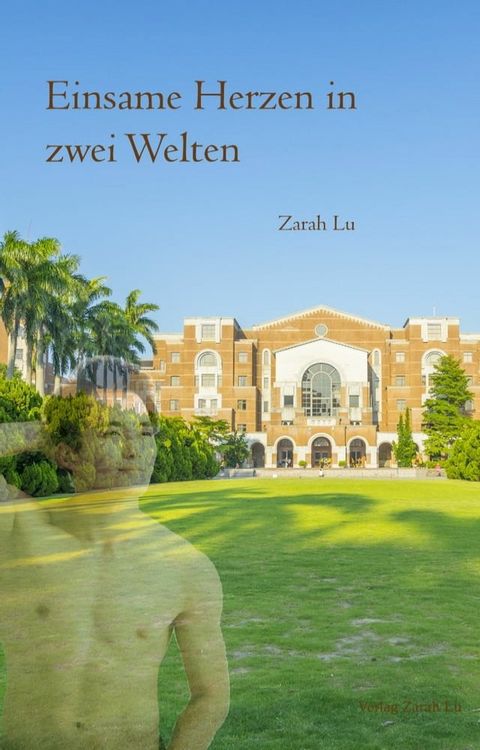 Einsame Herzen in zwei Welten(Kobo/電子書)