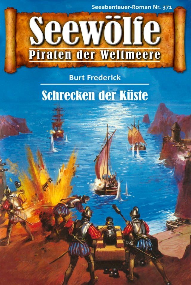  Seewölfe - Piraten der Weltmeere 371(Kobo/電子書)