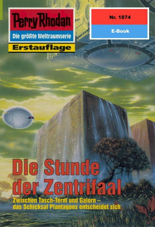  Perry Rhodan 1874: Die Stunde der Zentrifaal(Kobo/電子書)