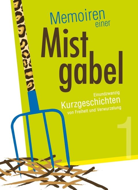 Memoiren einer Mistgabel(Kobo/電子書)