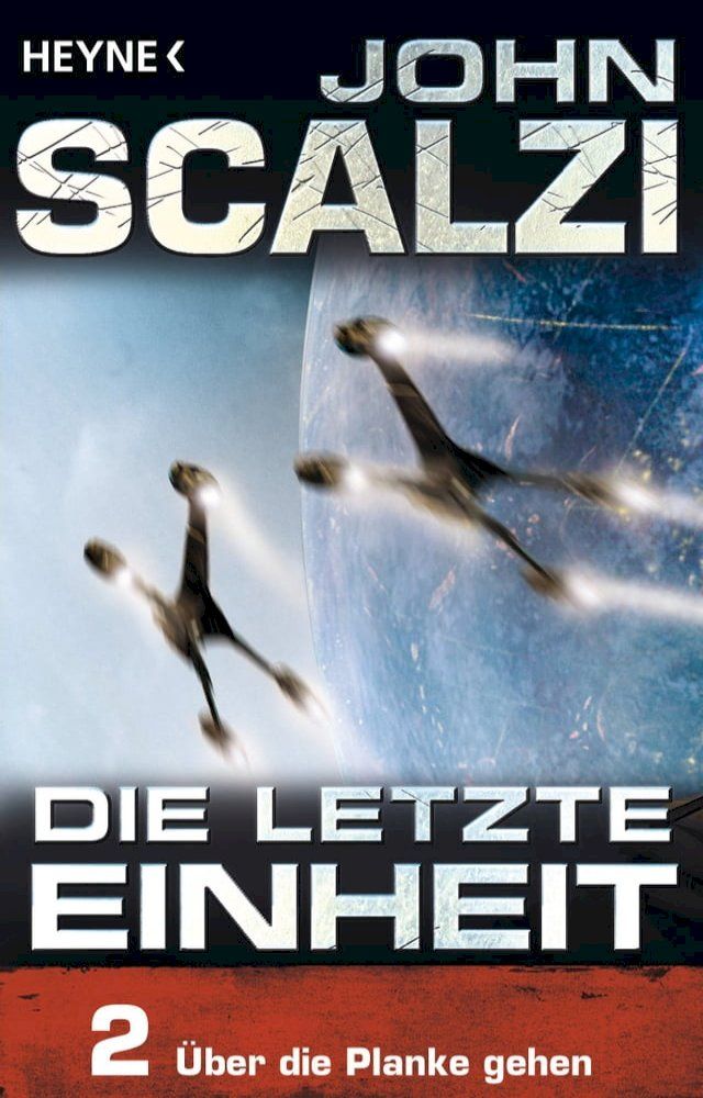  Die letzte Einheit, Episode 2: - Über die Planke gehen(Kobo/電子書)