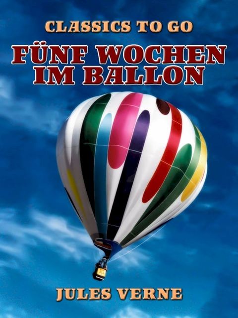 F&uuml;nf Wochen im Ballon(Kobo/電子書)