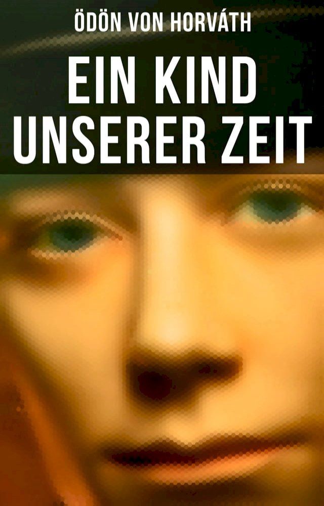  Ein Kind unserer Zeit(Kobo/電子書)