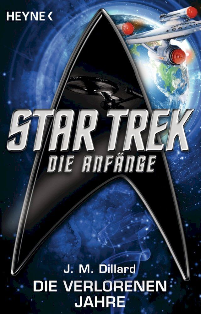  Star Trek - Die Anfänge: Die verlorenen Jahre(Kobo/電子書)