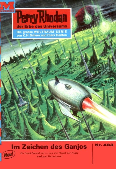 Perry Rhodan 483: Im Zeichen des Ganjos(Kobo/電子書)