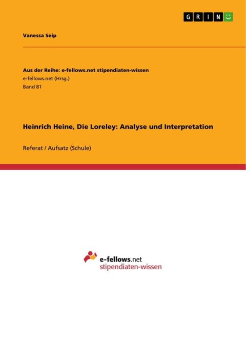 Heinrich Heine, Die Loreley: Analyse und Interpretation(Kobo/電子書)