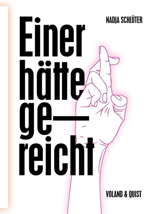 Einer h&auml;tte gereicht(Kobo/電子書)