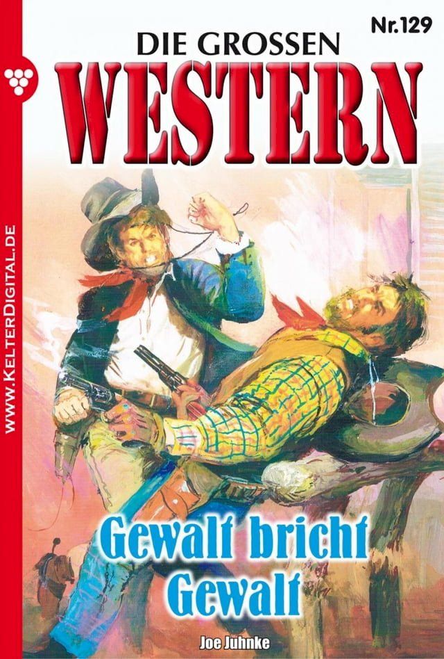  Die gro&szlig;en Western 129(Kobo/電子書)