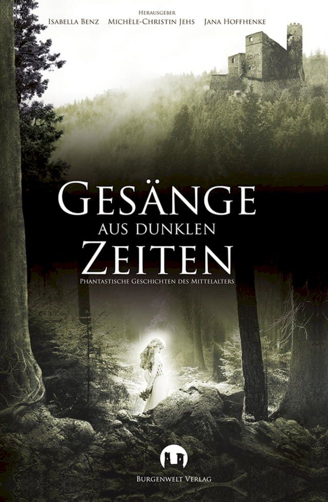  Ges&auml;nge aus dunklen Zeiten(Kobo/電子書)