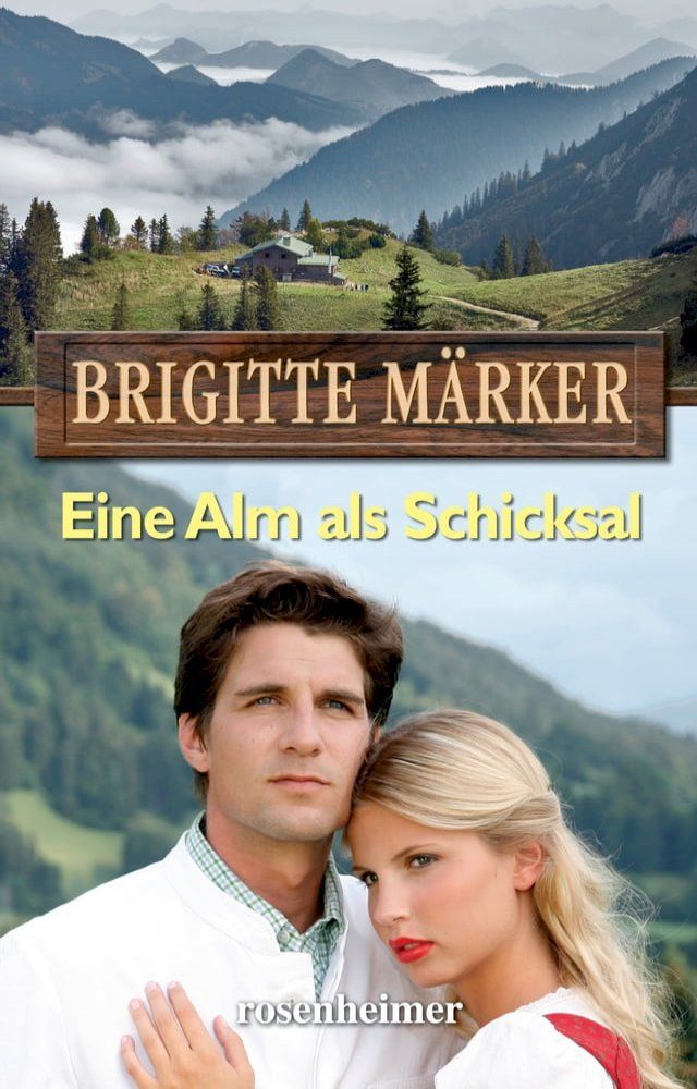  Eine Alm als Schicksal(Kobo/電子書)