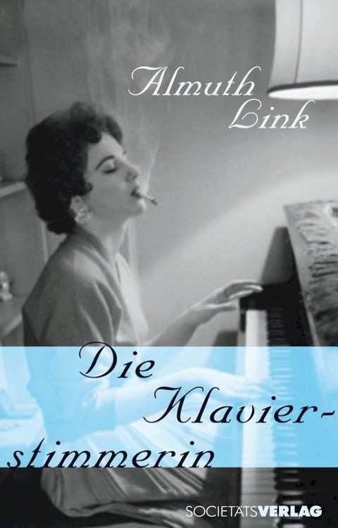 Die Klavierstimmerin(Kobo/電子書)