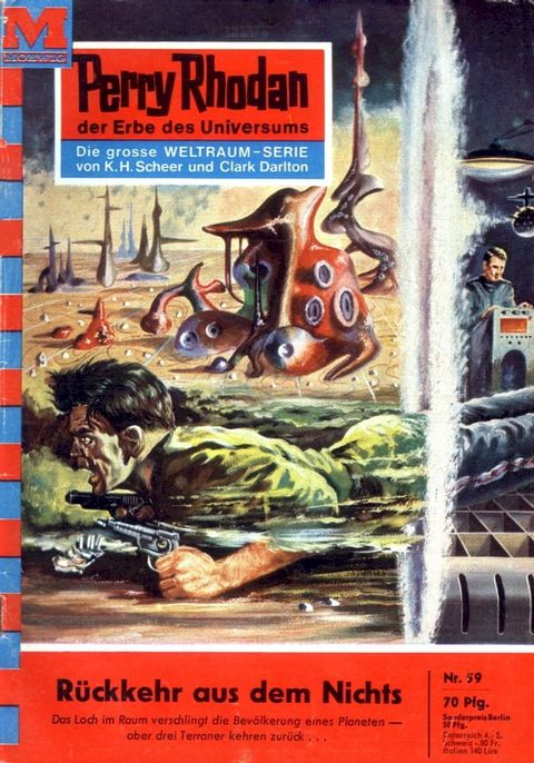 Perry Rhodan 59: R&uuml;ckkehr aus dem Nichts(Kobo/電子書)