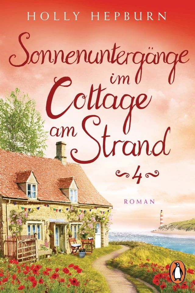  Sonnenunterg&auml;nge im Cottage am Strand (Teil 4)(Kobo/電子書)