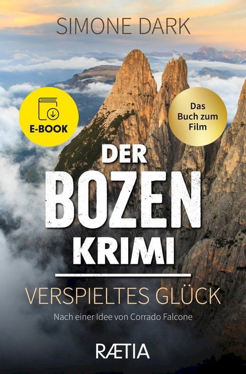 Der Bozen-Krimi: Verspieltes Glück(Kobo/電子書)