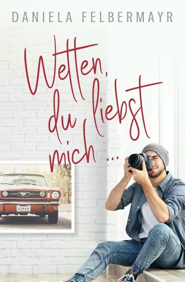  Wetten, Du liebst mich!?(Kobo/電子書)