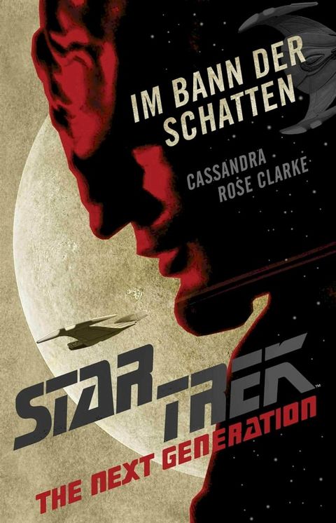 Star Trek – The Next Generation: Im Bann der Schatten(Kobo/電子書)