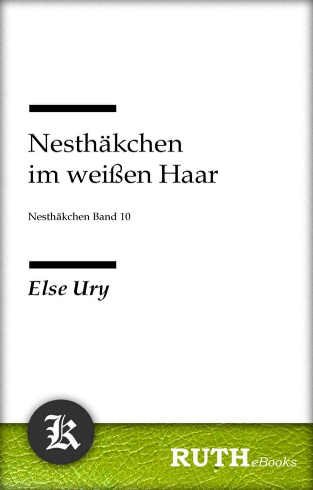  Nesthäkchen im weißen Haar(Kobo/電子書)