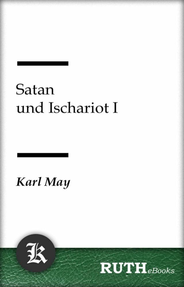  Satan und Ischariot I(Kobo/電子書)