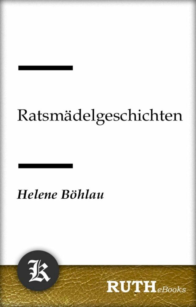  Ratsmädelgeschichten(Kobo/電子書)