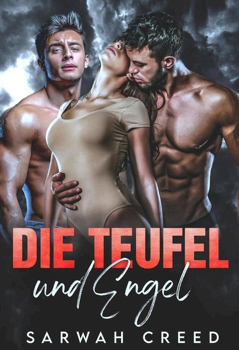 Die Teufel und Engel(Kobo/電子書)