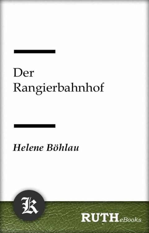 Der Rangierbahnhof(Kobo/電子書)