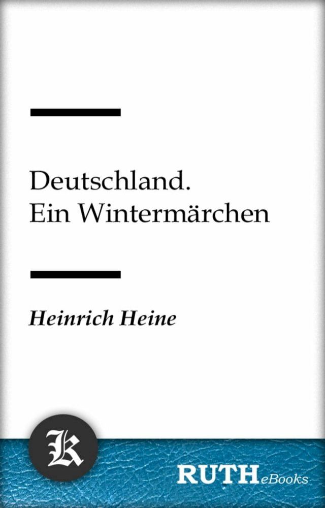  Deutschland. Ein Wintermärchen(Kobo/電子書)