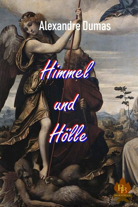 Himmel und H&ouml;lle(Kobo/電子書)