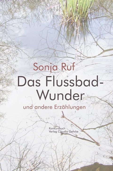 Das Flussbad-Wunder(Kobo/電子書)