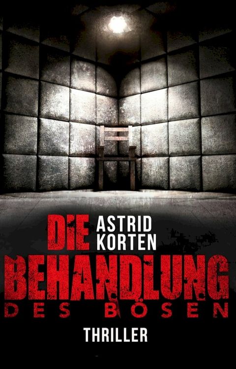 Die Behandlung des B&ouml;sen(Kobo/電子書)