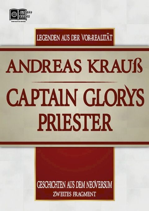 Captain Glorys Priester(Kobo/電子書)