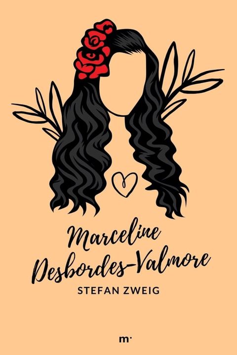 Marceline Desbordes-Valmore: Biografie einer Dichterin(Kobo/電子書)