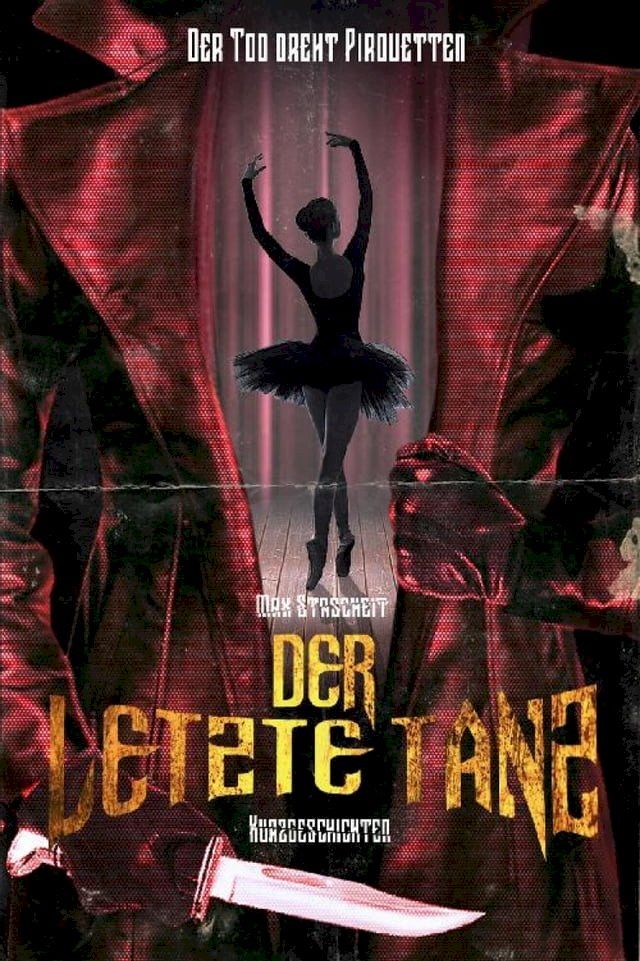  Der letzte Tanz(Kobo/電子書)