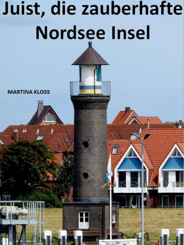  Insel Juist – ganz zauberhaft(Kobo/電子書)