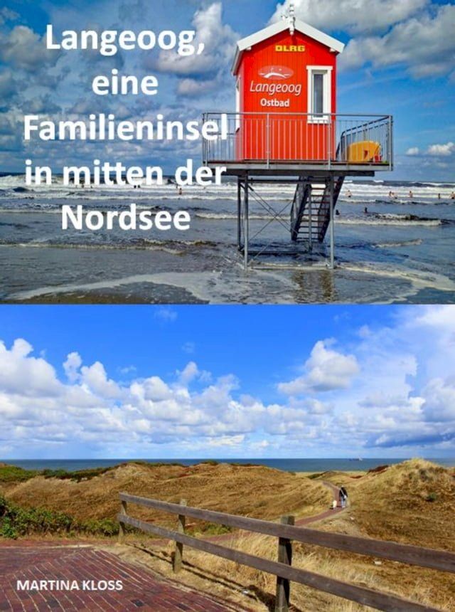  Langeoog, eine Familieninsel in mitten der Nordsee(Kobo/電子書)