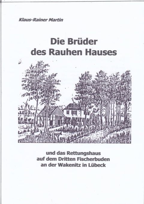 Die Br&uuml;der des Rauhen Hauses(Kobo/電子書)