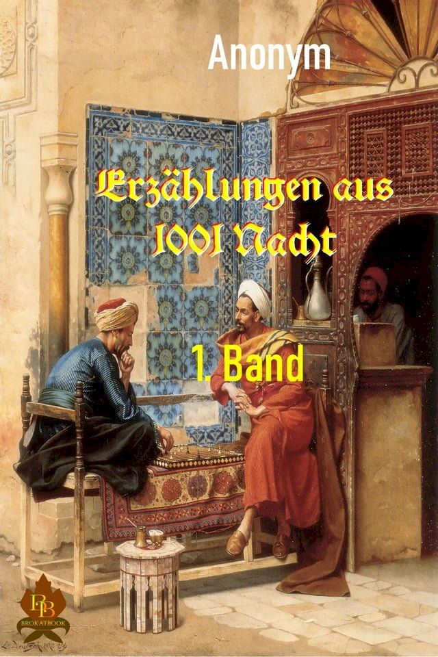  Erz&auml;hlungen aus 1001 Nacht - 1. Band(Kobo/電子書)