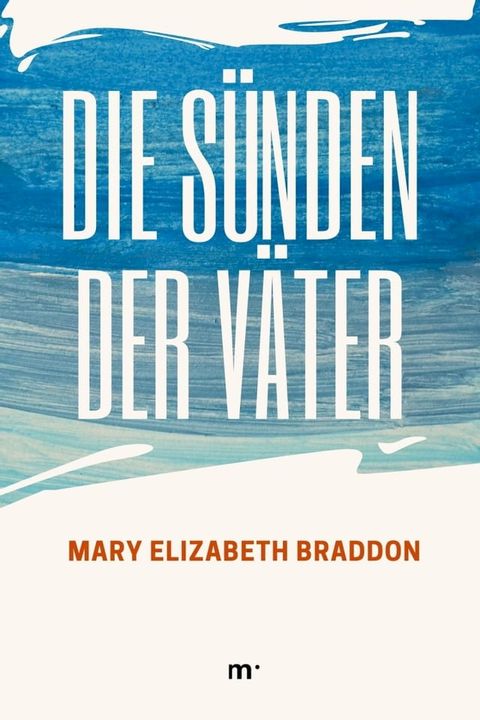 Die S&uuml;nden der V&auml;ter(Kobo/電子書)