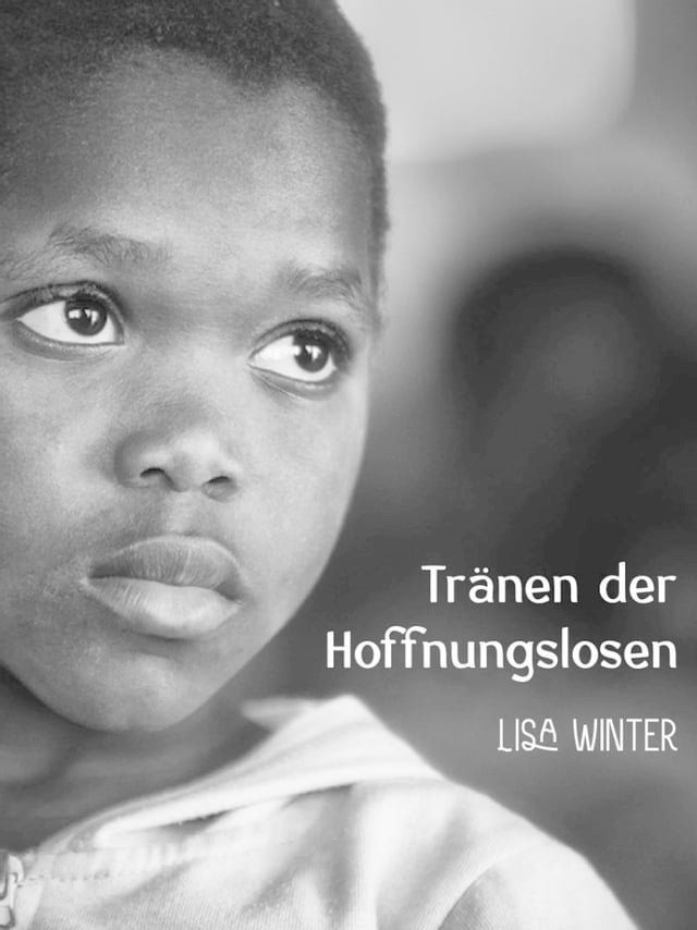  Tränen der Hoffnungslosen(Kobo/電子書)