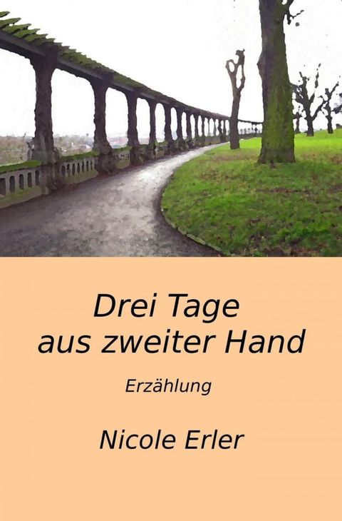 Drei Tage aus zweiter Hand(Kobo/電子書)