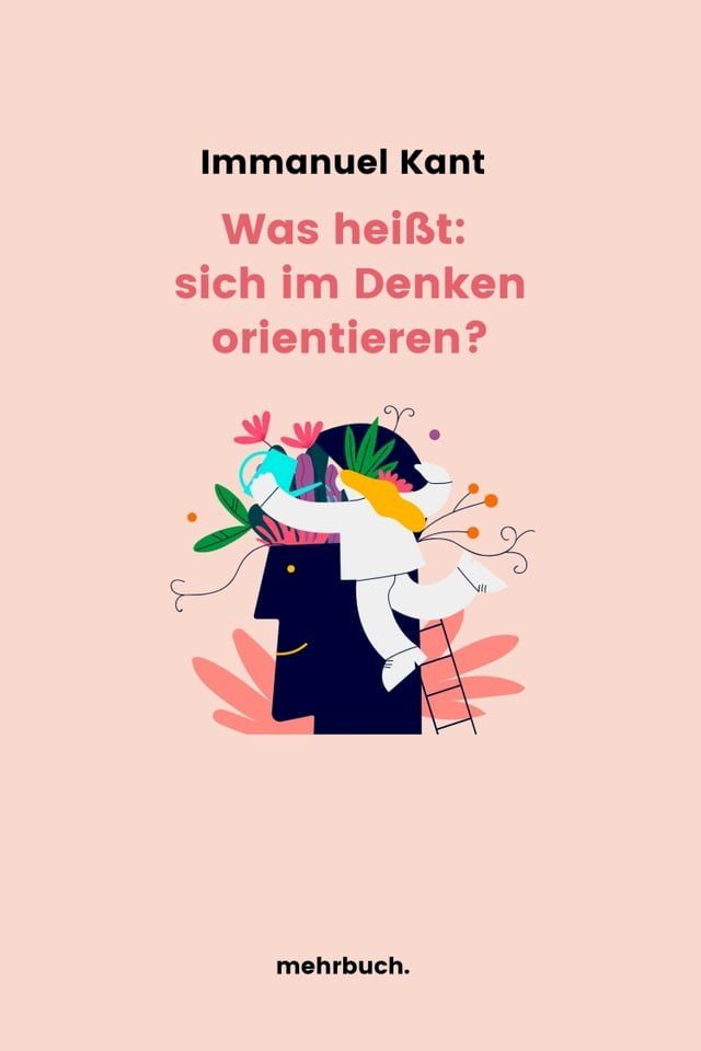  Was heißt: sich im Denken orientieren?(Kobo/電子書)