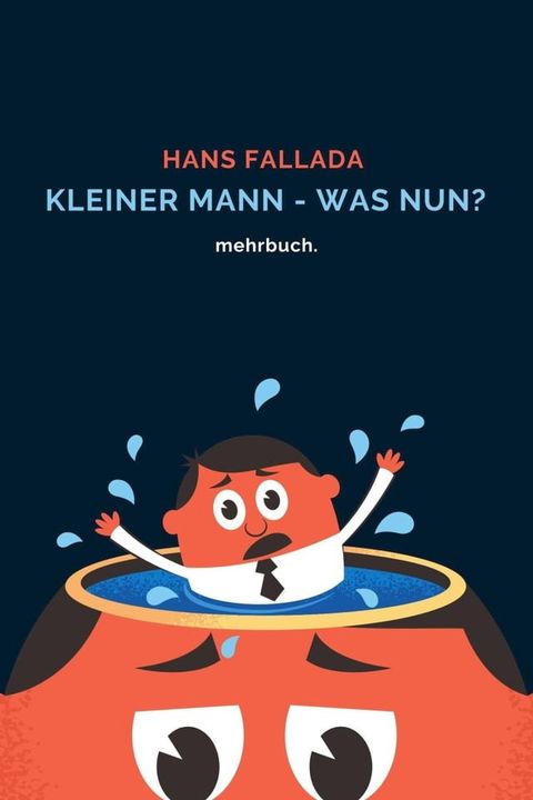 Kleiner Mann - was nun? mehrbuch-Weltliteratur(Kobo/電子書)