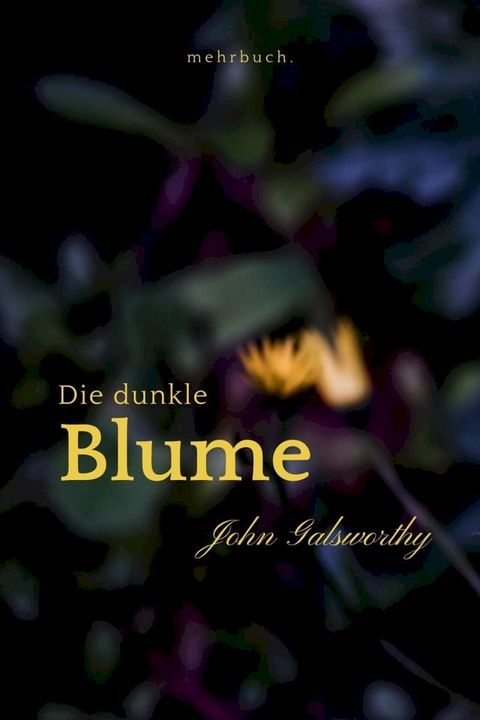 Die dunkle Blume(Kobo/電子書)