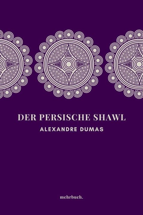 Der persische Shawl(Kobo/電子書)