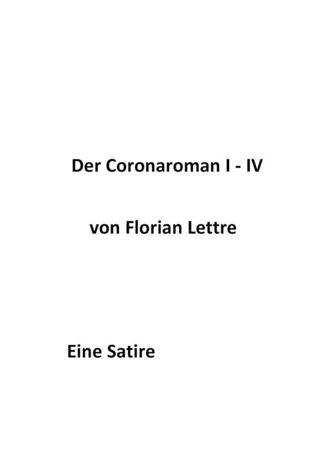 Der Coronaroman I-IV(Kobo/電子書)