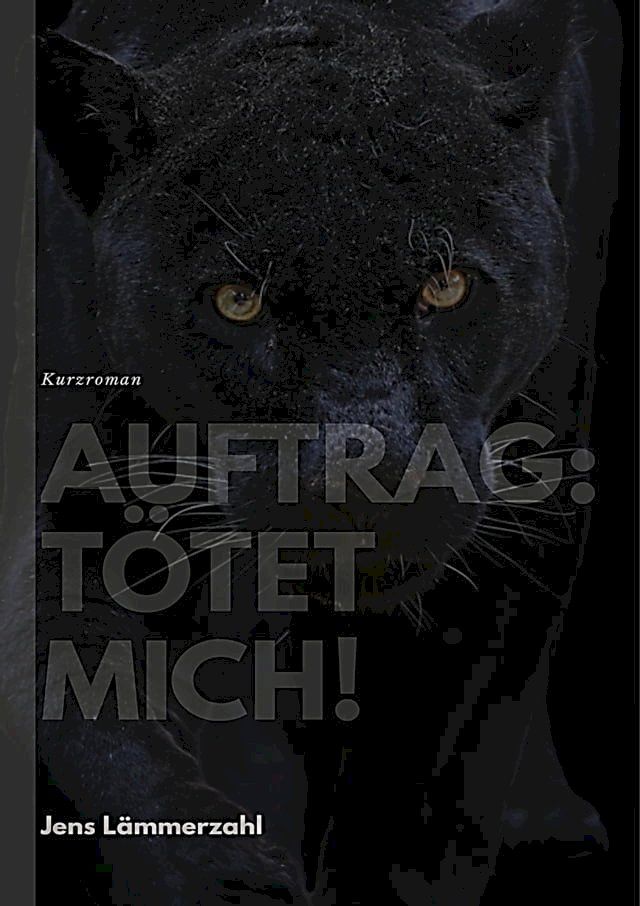  Auftrag: Tötet mich(Kobo/電子書)