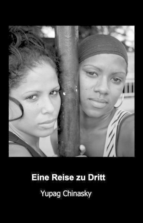 Eine Reise zu Dritt(Kobo/電子書)