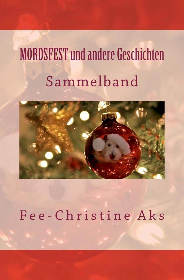  MORDSFEST und andere Geschichten(Kobo/電子書)