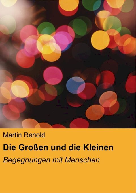 Die Gro&szlig;en und die Kleinen(Kobo/電子書)